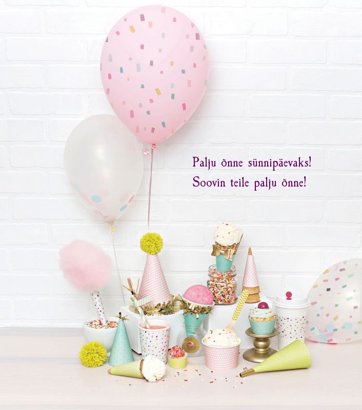 Palju õnne sünnipäevaks! Soovin teile palju õnne!