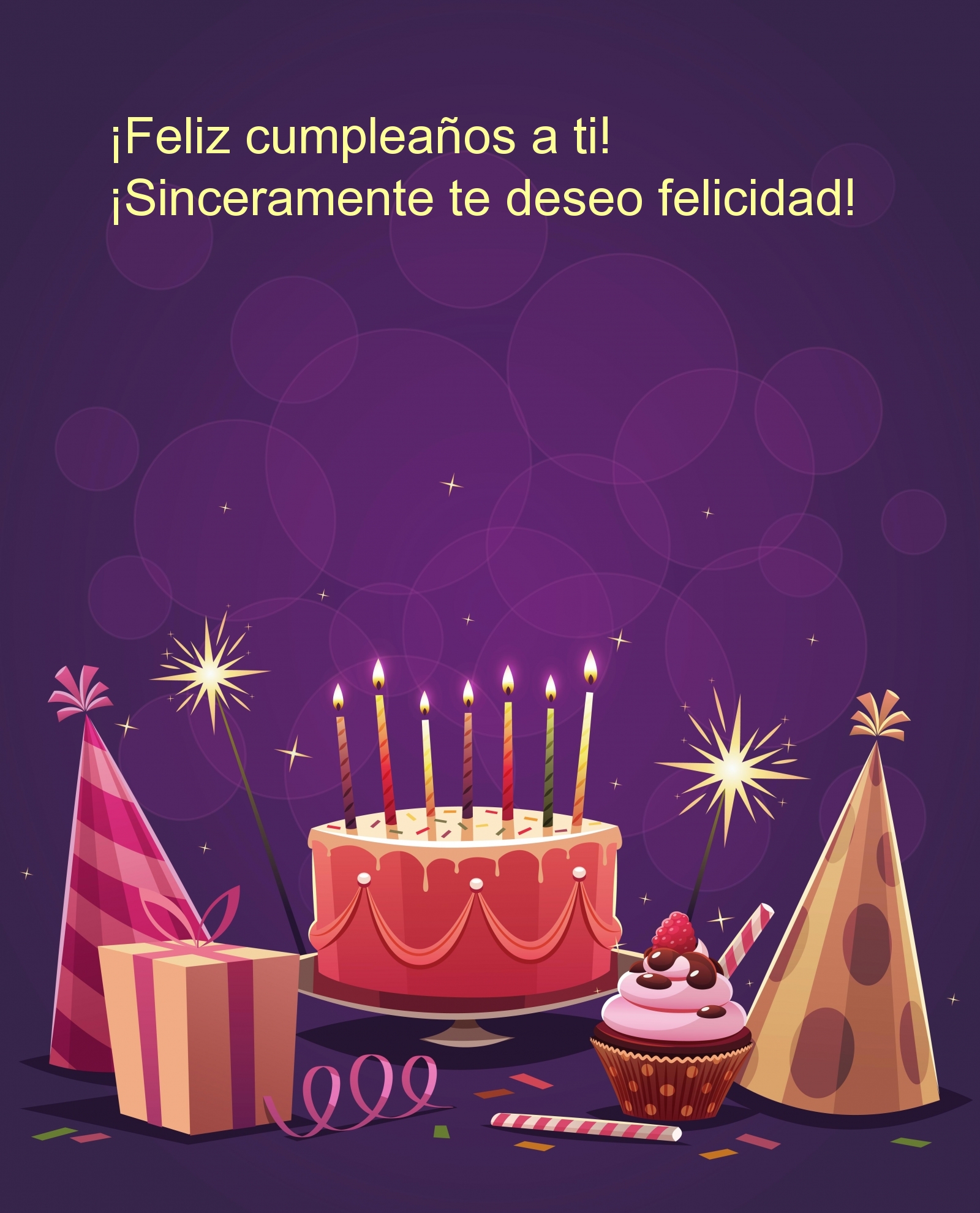 ¡Feliz cumpleaños a ti! ¡Sinceramente te deseo felicidad!