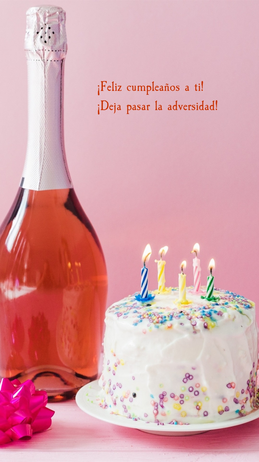¡Feliz cumpleaños a ti! ¡Deja pasar la adversidad!