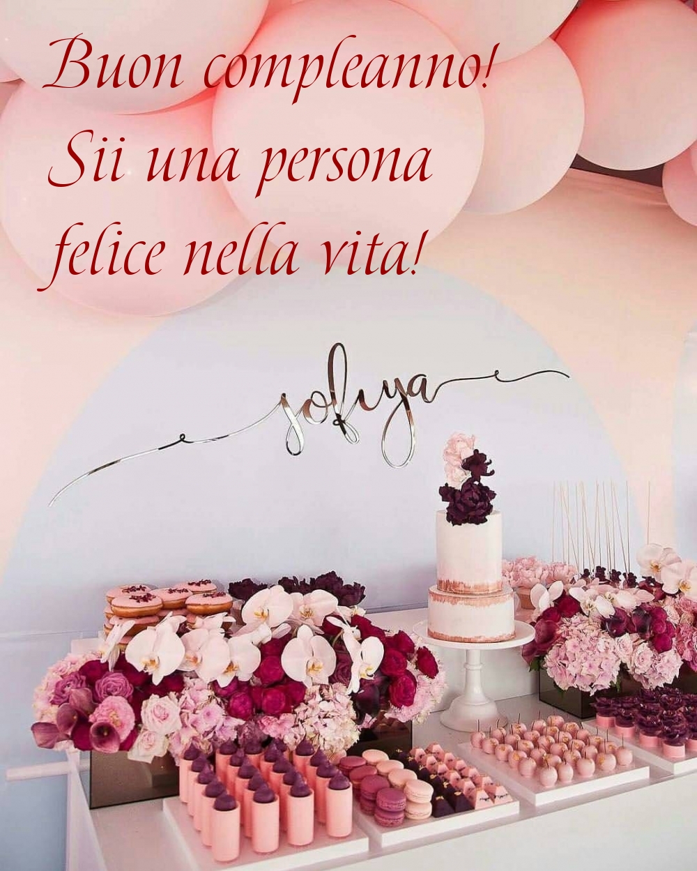 Buon compleanno! Sii una persona felice nella vita!