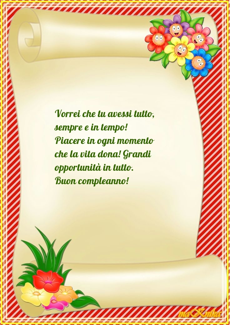 Vorrei che tu avessi tutto, sempre e in tempo!