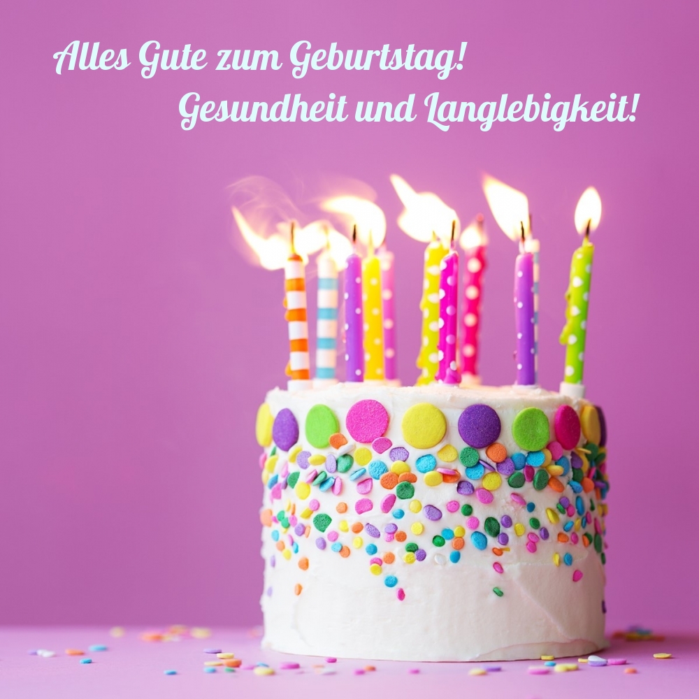 Alles Gute zum Geburtstag! Gesundheit und Langlebigkeit!