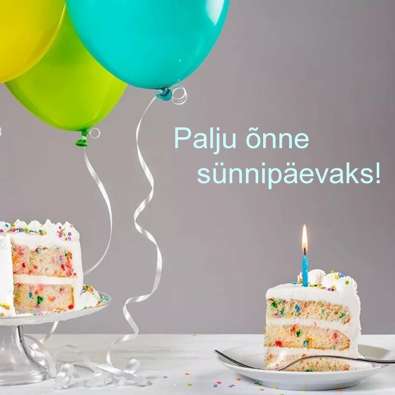 Palju õnne sünnipäevaks!
