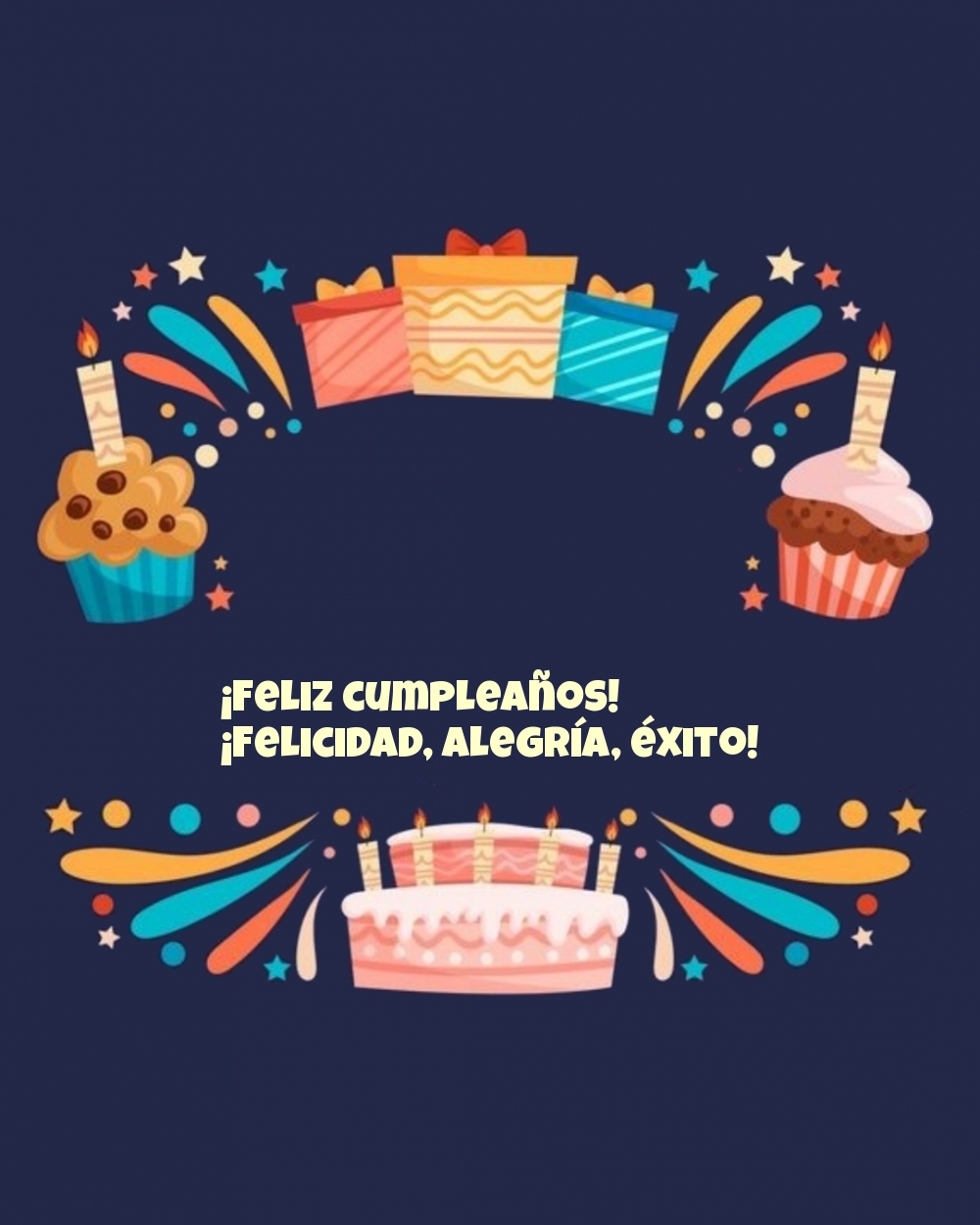 ¡Feliz cumpleaños! ¡Felicidad, alegría, éxito!