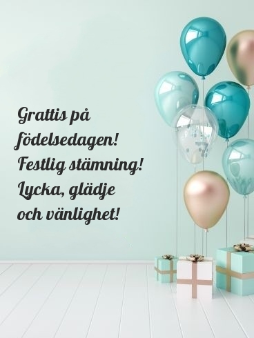 Grattis på födelsedagen! Festlig stämning!