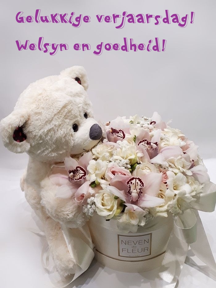 Gelukkige verjaarsdag! Welsyn en goedheid!
