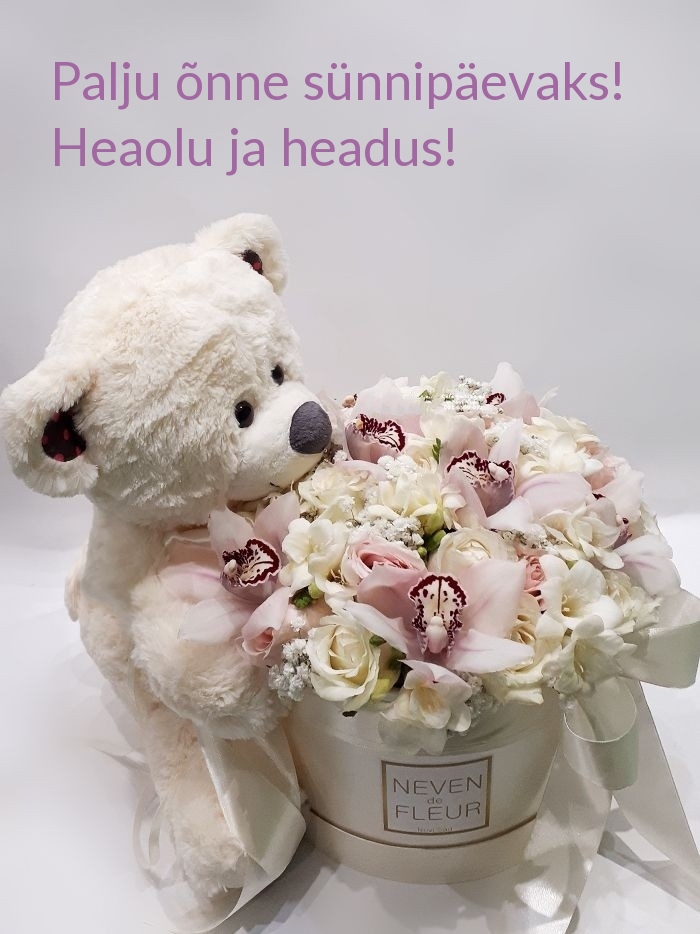 Palju õnne sünnipäevaks! Heaolu ja headus!