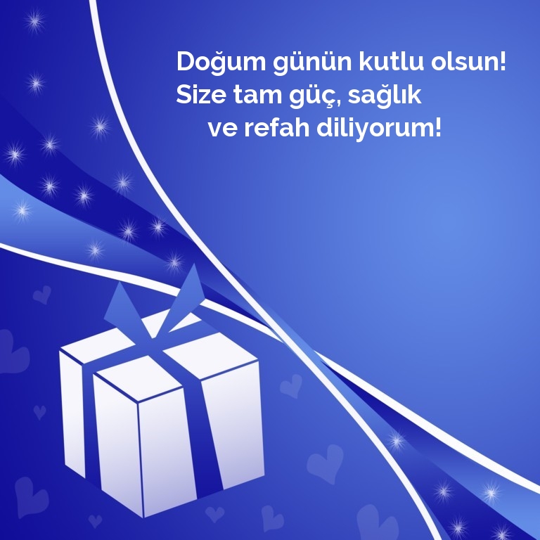 Doğum günün kutlu olsun! Size tam güç
