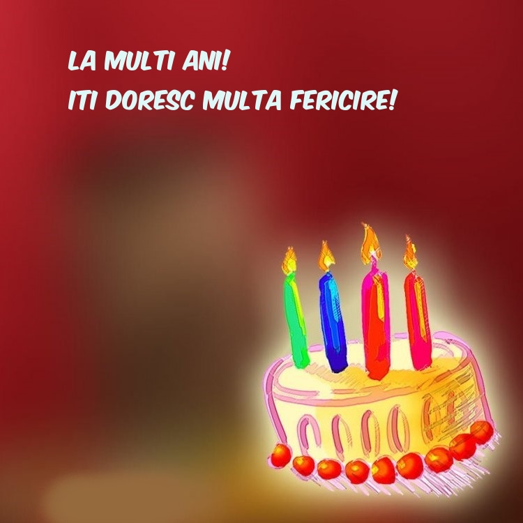La multi ani! Iti doresc multa fericire!
