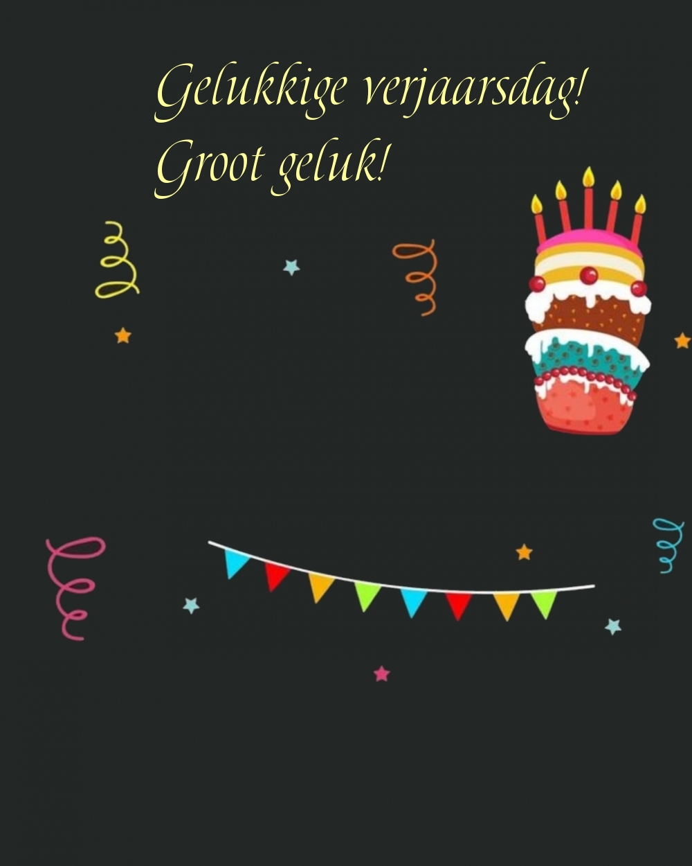 Gelukkige verjaarsdag! Groot geluk!