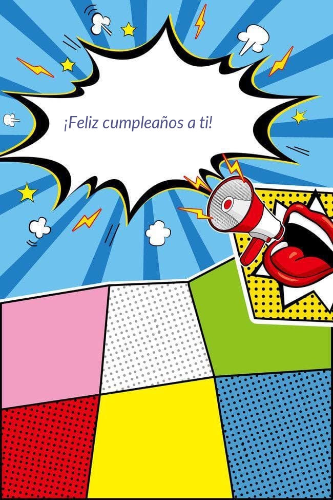 ¡Feliz cumpleaños a ti!