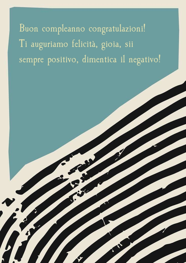 Buon compleanno congratulazioni! Ti auguriamo felicità, gioia
