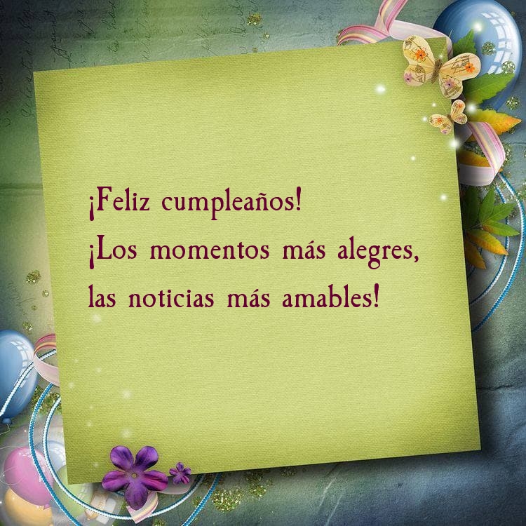¡Feliz cumpleaños! ¡Los momentos más alegres