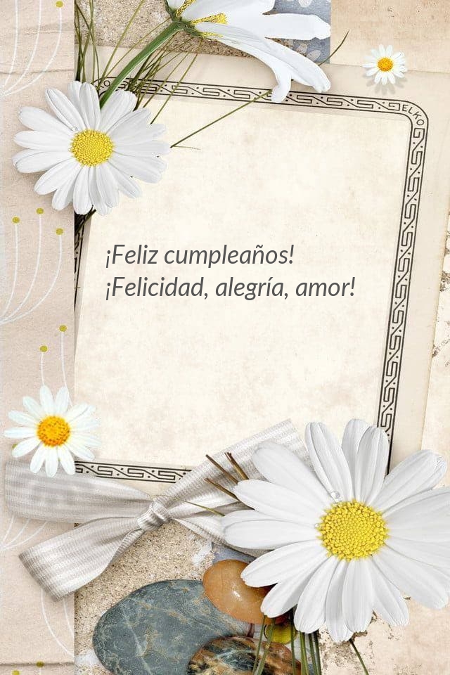 ¡Feliz cumpleaños! ¡Felicidad, alegría, amor!