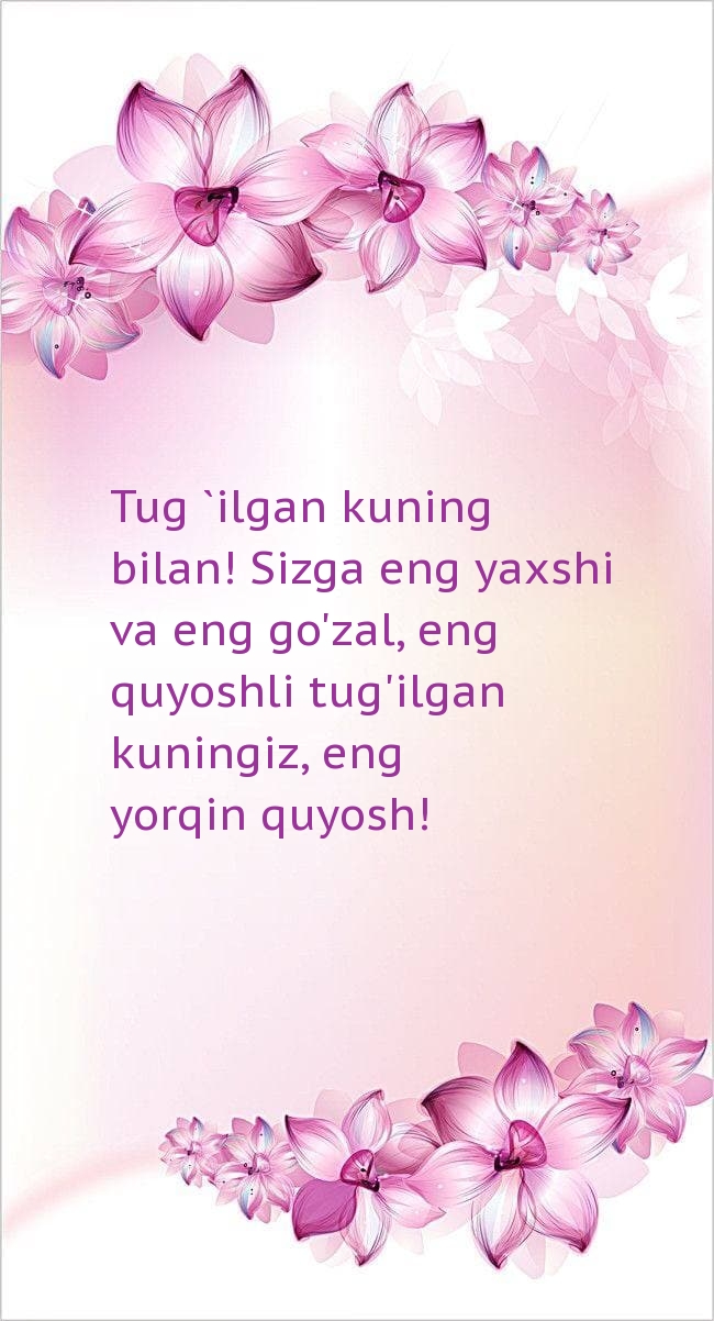 Tug `ilgan kuning bilan! Sizga eng yaxshi va eng go
