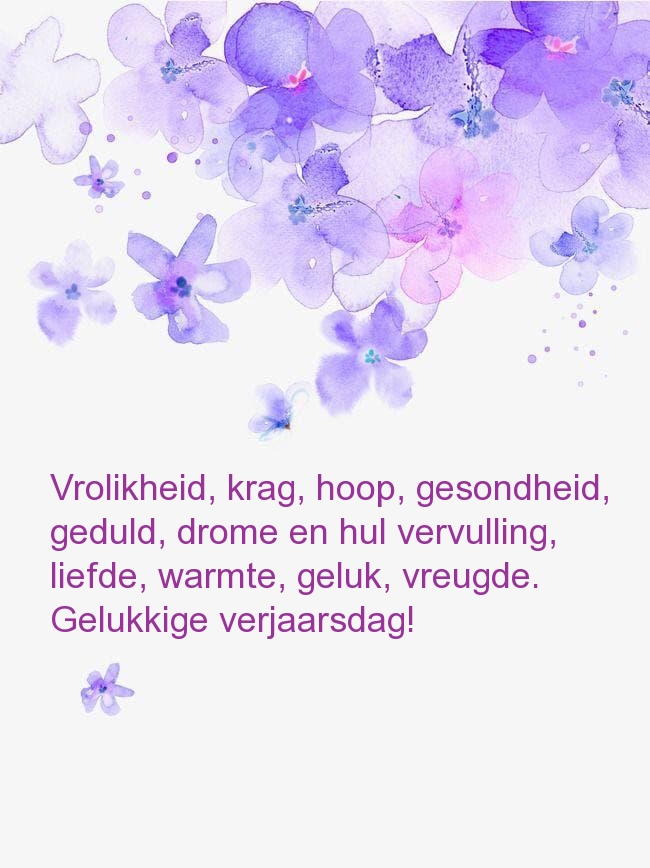 Gelukkige verjaarsdag! Vrolikheid, krag, hoop, gesondheid