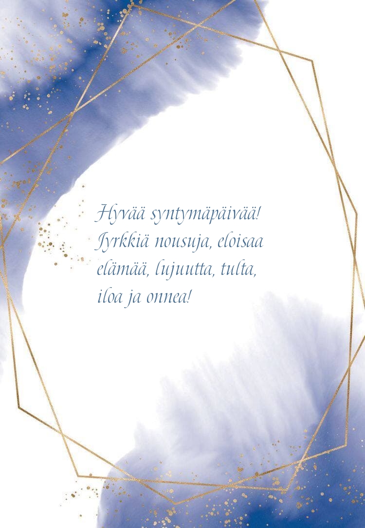Hyvää syntymäpäivää! Jyrkkiä nousuja