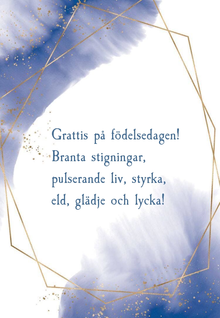 Grattis på födelsedagen! Branta stigningar