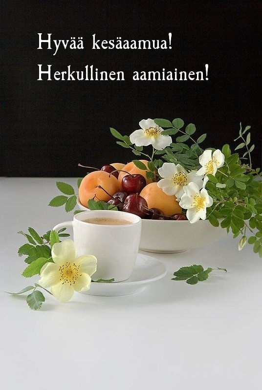 Hyvää kesäaamua! Herkullinen aamiainen!