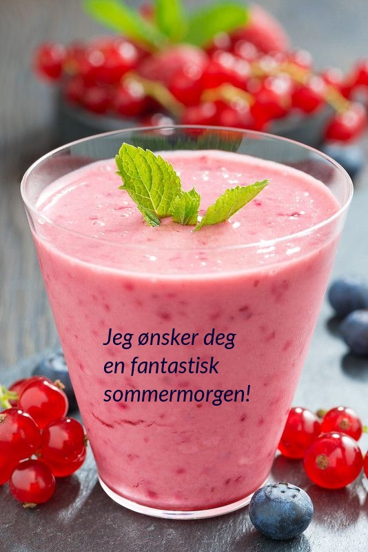 Jeg ønsker deg en fantastisk sommermorgen!