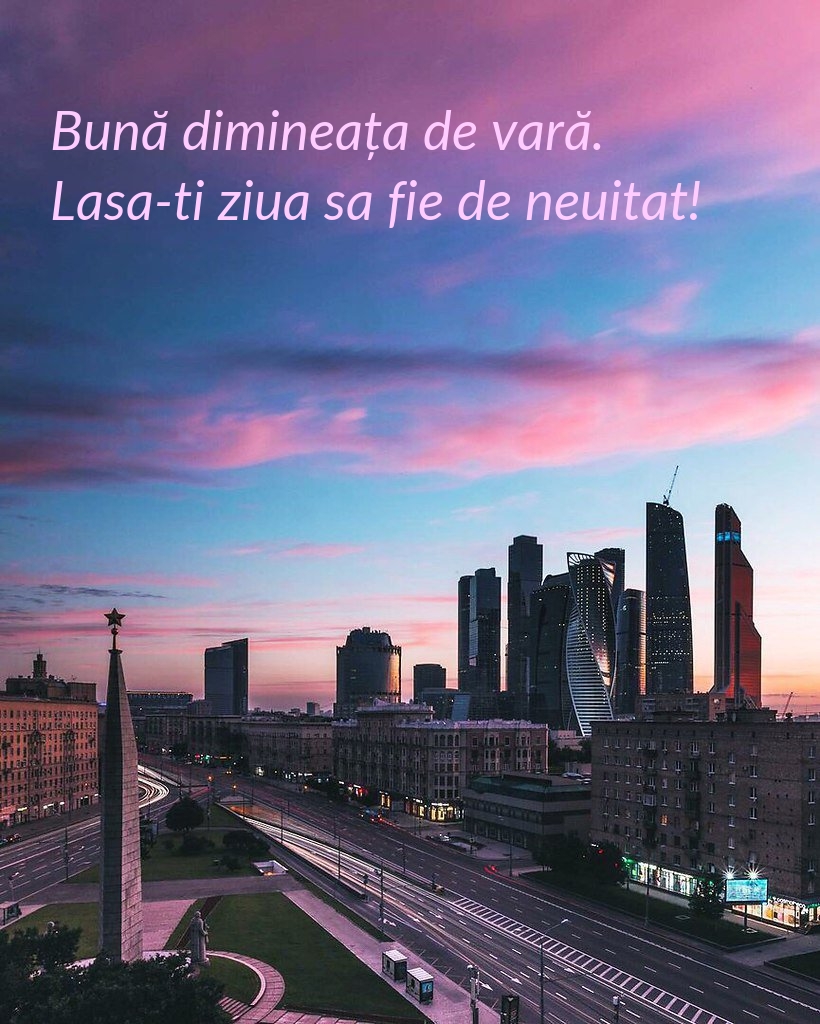 Bună dimineața de vară. Lasa-ti ziua sa fie de neuitat!