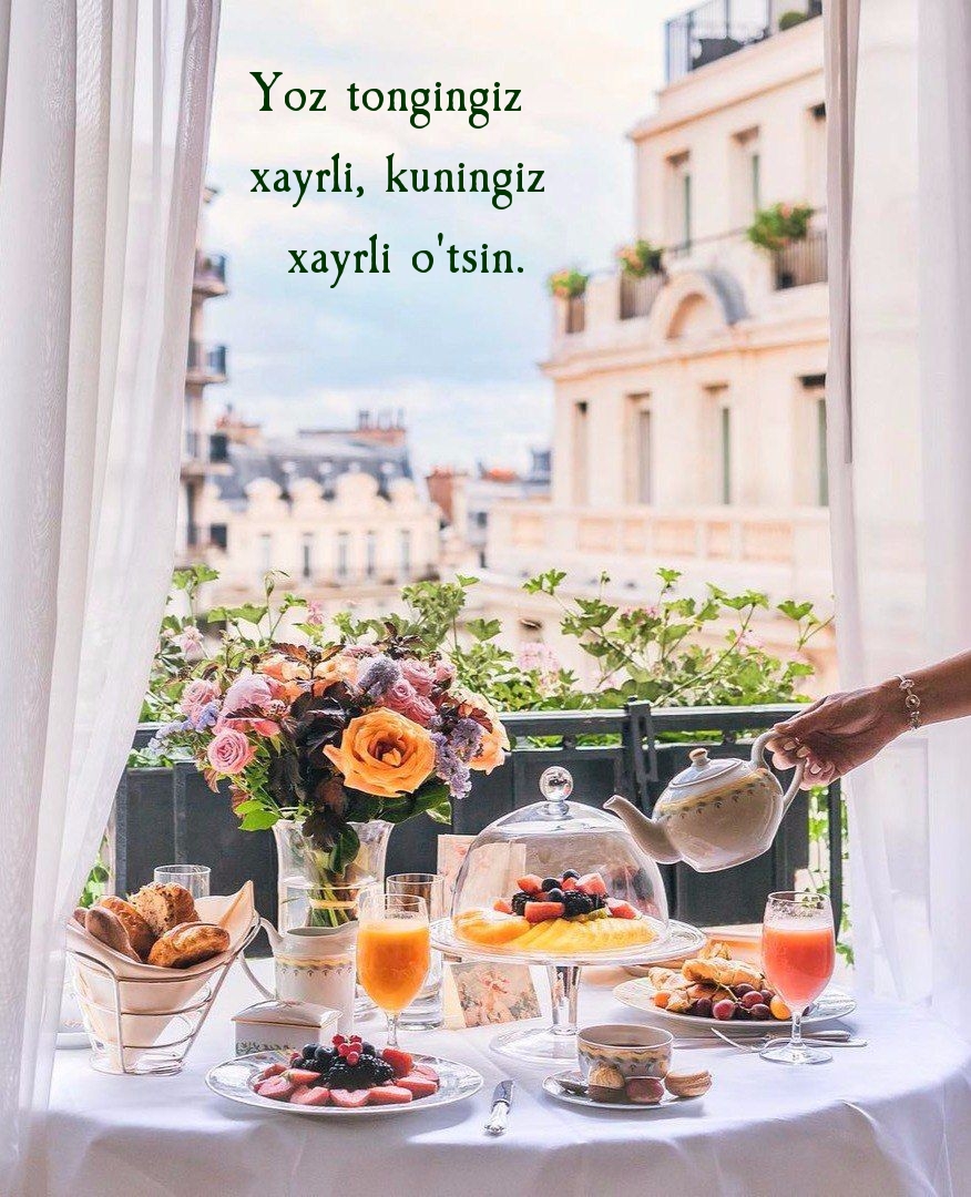 Yoz tongingiz xayrli, kuningiz xayrli o