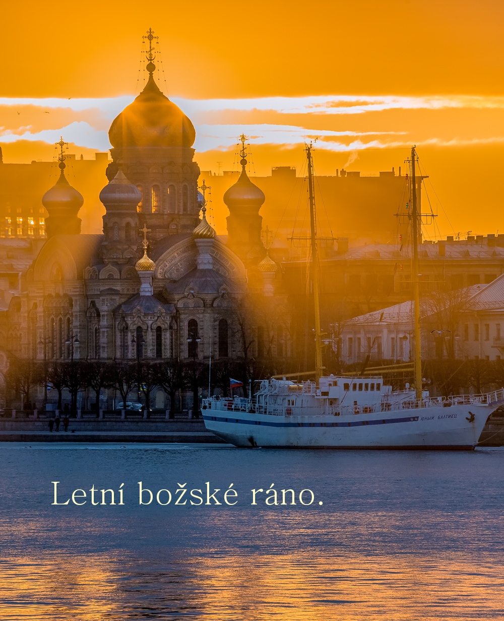 Letní božské ráno.