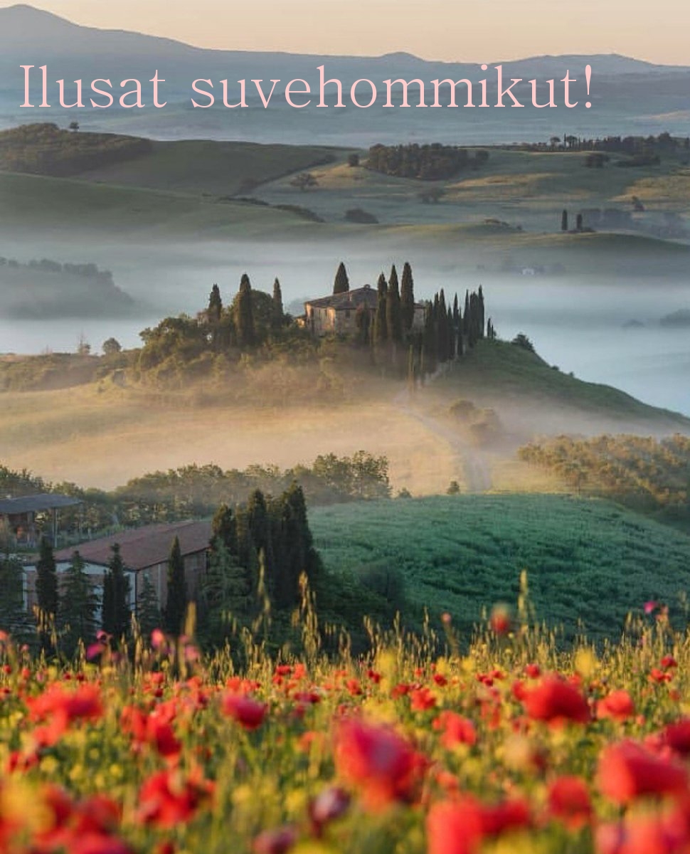 Ilusat suvehommikut!
