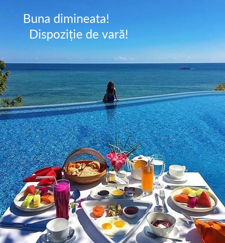 Buna dimineata! Dispoziție de vară!