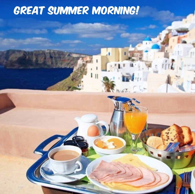 Great summer morning!