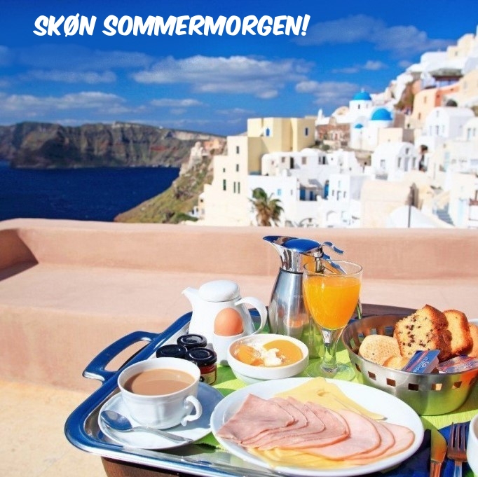 Skøn sommermorgen! Skøn sommermorgen!