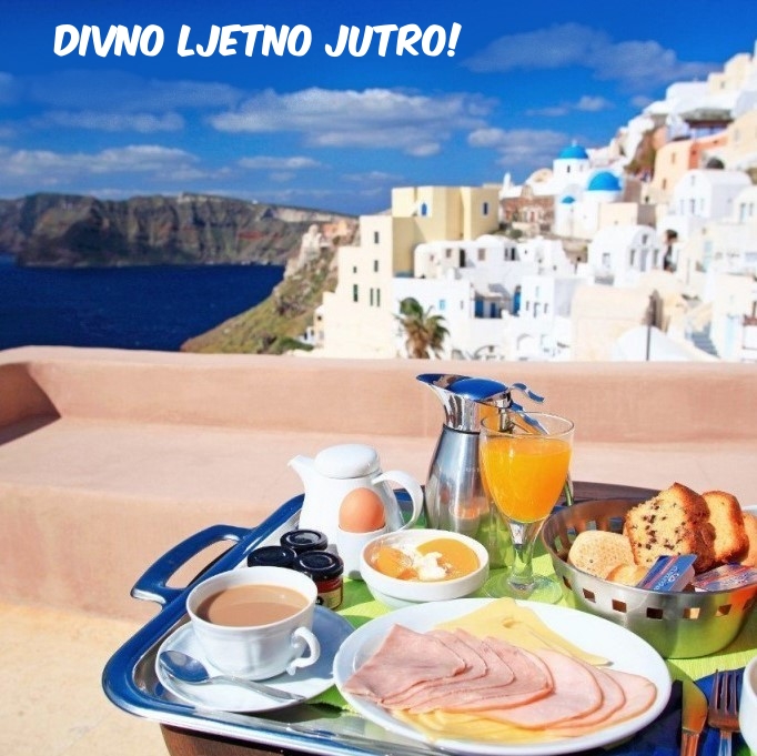 Divno ljetno jutro! Divno ljetno jutro!