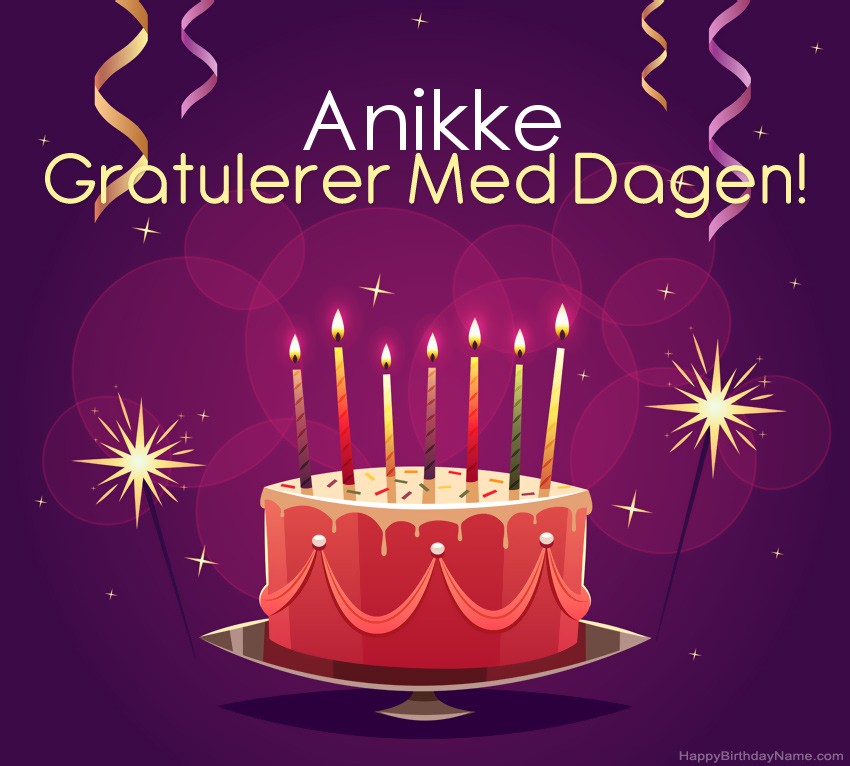 Vakre Gratulerer med fødselsdagskort til Anikke