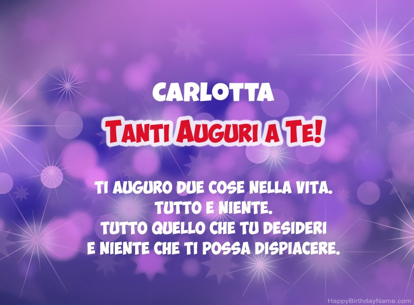 Belle immagini per il buon compleanno di Carlotta Belle immagini per il buon compleanno di Carlotta