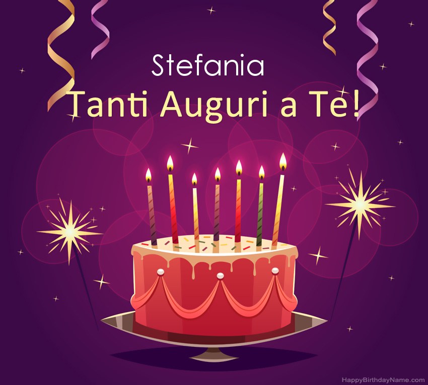 Divertenti saluti per le foto di Happy Birthday Stefania