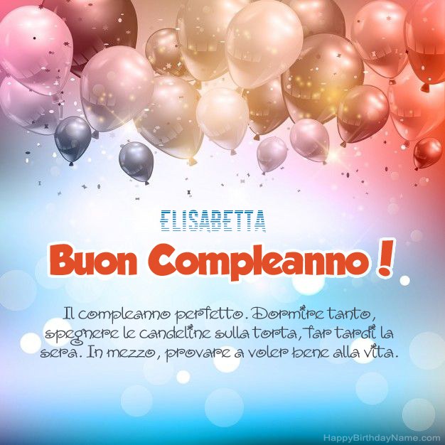 Poesie per il compleanno di Elisabetta Poesie per il compleanno di Elisabetta