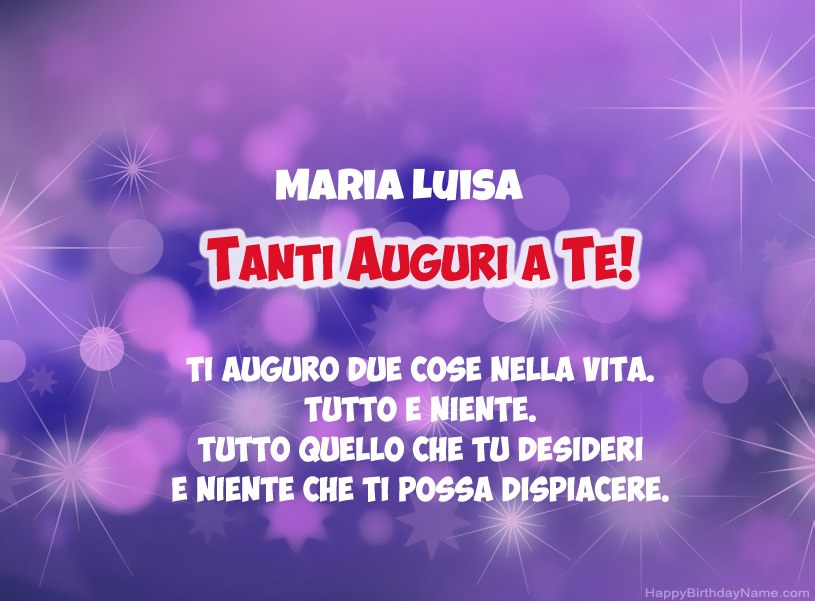 Belle immagini per il buon compleanno di Maria Luisa
