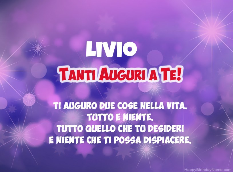 Belle immagini per il buon compleanno di Livio Belle immagini per il buon compleanno di Livio