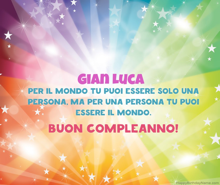 Belle carte di buon compleanno per Gian Luca Belle carte di buon compleanno per Gian Luca