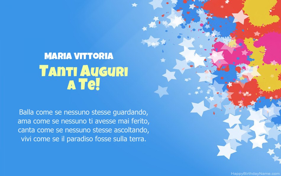 Congratulazioni per il compleanno di Maria Vittoria