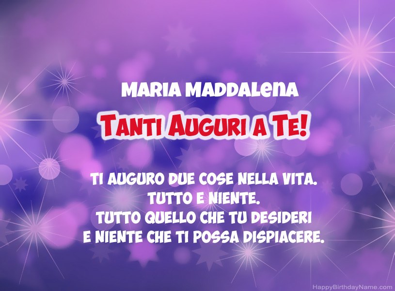 Belle immagini per il buon compleanno di Maria Maddalena