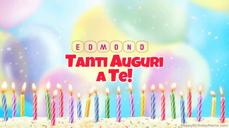 Schede divertenti di buon compleanno per Edmond