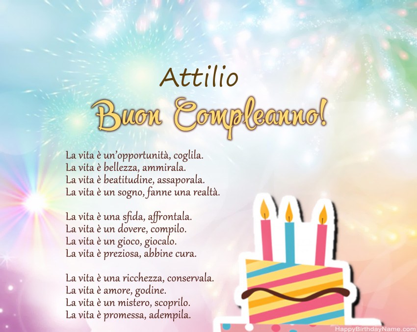 Buon compleanno Attilio in versi Buon compleanno Attilio in versi