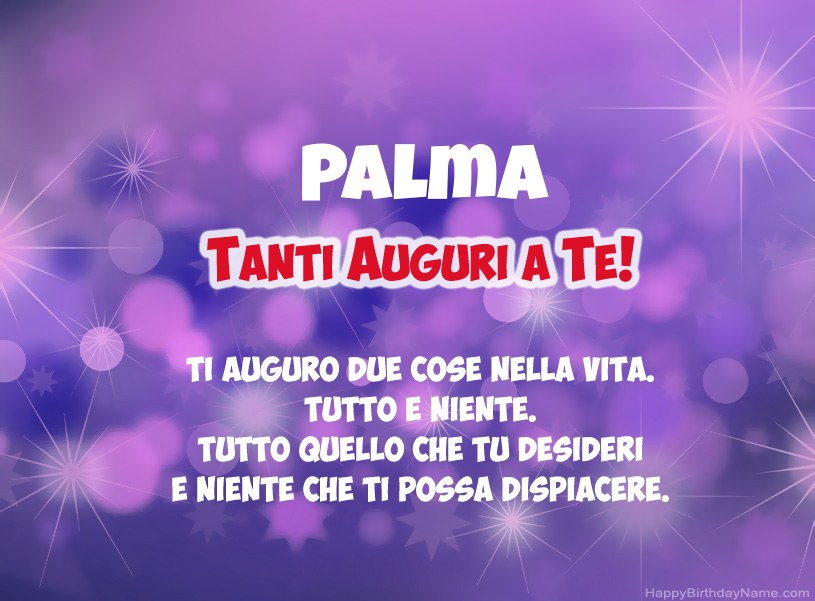 Belle immagini per il buon compleanno di Palma Belle immagini per il buon compleanno di Palma