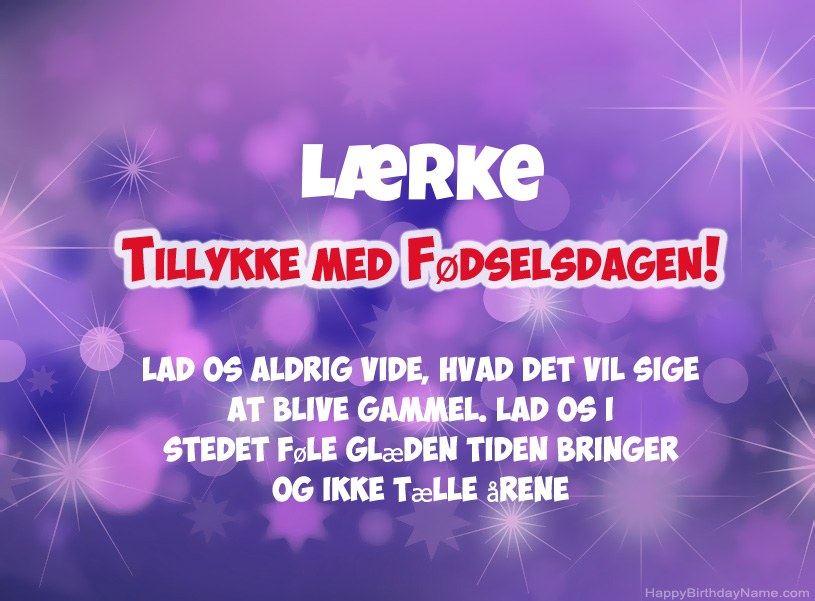 Smukke billeder til Lærke tillykke med fødselsdagen