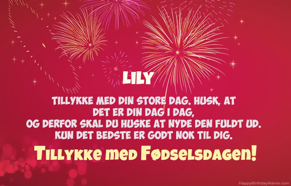 Tillykke med fødselsdagen Lily, smukke digte Tillykke med fødselsdagen Lily, smukke digte