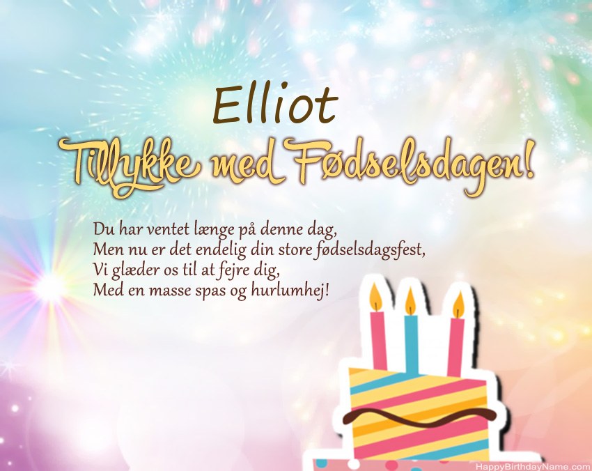 Tillykke med fødselsdagen Elliot i vers Tillykke med fødselsdagen Elliot i vers