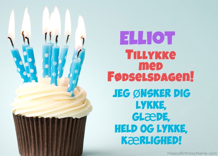 Tillykke med heldens fødselsdag til Elliot Tillykke med heldens fødselsdag til Elliot