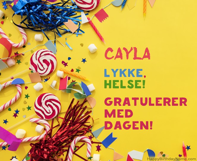 Gratulerer med fødselsdagen Cayla bildene