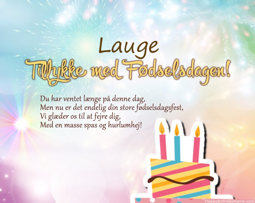 Tillykke med fødselsdagen Lauge i vers Tillykke med fødselsdagen Lauge i vers